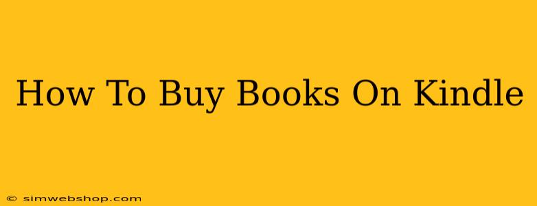 How To Buy Books On Kindle