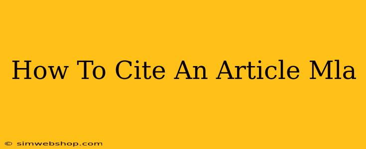 How To Cite An Article Mla