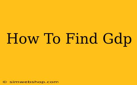 How To Find Gdp