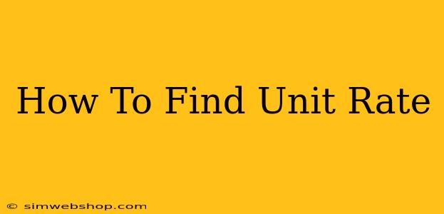 How To Find Unit Rate