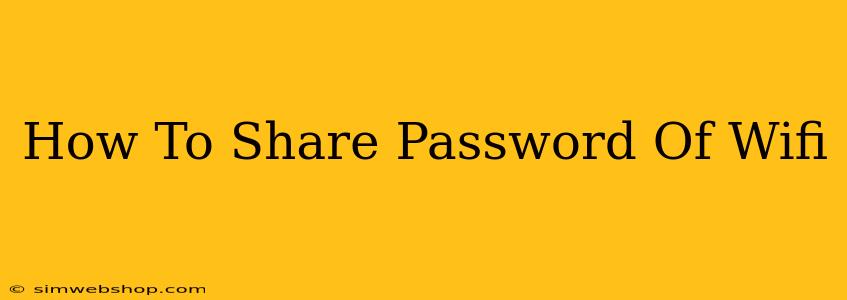 How To Share Password Of Wifi